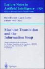 Machine Translation And The Information Soup: Third Conference Of The Association For Machine Translation In The Americas, Amta'98, Langhorne, Pa, ... / Lecture Notes In Artificial Intelligence)