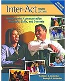 Verderber & Verderber's Inter-Act: Interpersonal Communication Concepts, Skills, And Contexts, Student Workbook By Kathleen S. Verderber (2003-08-14)