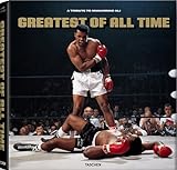 Greatest Of All Time: A Tribute To Muhammad Ali