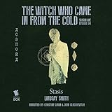 Stasis: The Witch Who Came In From The Cold, Episode 4