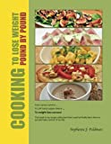 Cooking To Lose Weight: Pound By Pound