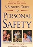 A Senior's Guide To Personal Safety