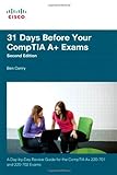 31 Days Before Your Comptia A+ Exams (2Nd Edition)
