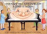 Henry The Steinway: A Star Is Born