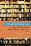 Surpassing Shanghai: An Agenda For American Education Built On The World's Leading Systems