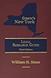 Gibson's New York Legal Research Guide