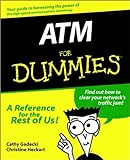 Atm For Dummiesâ (For Dummies (Lifestyles Paperback))